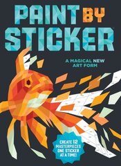 Paint by Sticker: Create 12 Masterpieces One Sticker at a Time! цена и информация | Книжки - раскраски | kaup24.ee