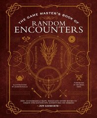 Game Master's Book of Random Encounters: 500plus customizable maps, tables and story hooks to create 5th edition adventures on demand цена и информация | Книги о питании и здоровом образе жизни | kaup24.ee