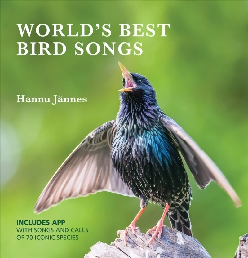 WORLD'S BEST BIRD SONGS: Include's APP with songs and calls of 70 iconic species цена и информация | Tervislik eluviis ja toitumine | kaup24.ee
