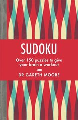 Sudoku: Over 150 puzzles to give your brain a workout hind ja info | Tervislik eluviis ja toitumine | kaup24.ee