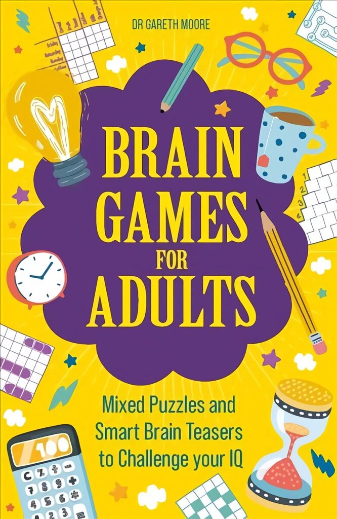 Brain Games for Adults: Mixed Puzzles and Smart Brainteasers to Challenge Your IQ цена и информация | Tervislik eluviis ja toitumine | kaup24.ee