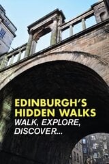 Edinburgh's Hidden Walks 2nd New edition hind ja info | Tervislik eluviis ja toitumine | kaup24.ee