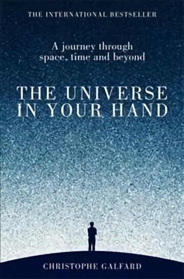 Universe in Your Hand: A Journey Through Space, Time and Beyond Main Market Ed. цена и информация | Tervislik eluviis ja toitumine | kaup24.ee