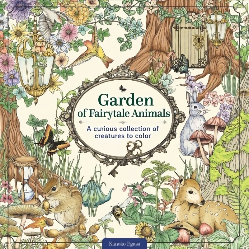 Garden of Fairytale Animals: A Curious Collection of Creatures to Color hind ja info | Tervislik eluviis ja toitumine | kaup24.ee