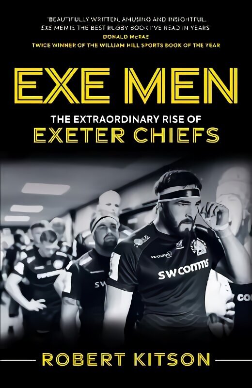Exe Men: The Extraordinary Rise of the Exeter Chiefs New in Paperback цена и информация | Tervislik eluviis ja toitumine | kaup24.ee