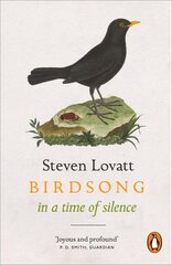 Birdsong in a Time of Silence hind ja info | Tervislik eluviis ja toitumine | kaup24.ee