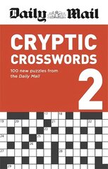 Daily Mail Cryptic Crosswords Volume 2 hind ja info | Tervislik eluviis ja toitumine | kaup24.ee