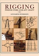 Rigging: Period Fore-And-Aft Craft цена и информация | Книги об искусстве | kaup24.ee