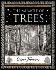 Miracle of Trees: Their Life and Biology цена и информация | Книги о питании и здоровом образе жизни | kaup24.ee