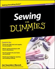 Sewing For Dummies 3e 3rd Edition hind ja info | Kunstiraamatud | kaup24.ee