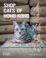 Shop Cats of Hong Kong цена и информация | Книги по фотографии | kaup24.ee