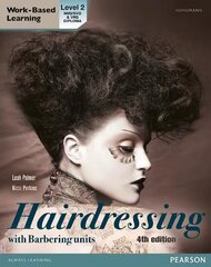 L2 Diploma in Hairdressing Candidate Handbook (including barbering units) 4th edition hind ja info | Ühiskonnateemalised raamatud | kaup24.ee