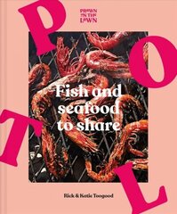 Prawn on the Lawn: Fish and Seafood to Share hind ja info | Retseptiraamatud  | kaup24.ee