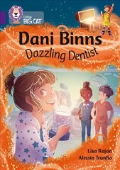 Dani Binns: Dazzling Dentist: Band 08/Purple hind ja info | Noortekirjandus | kaup24.ee