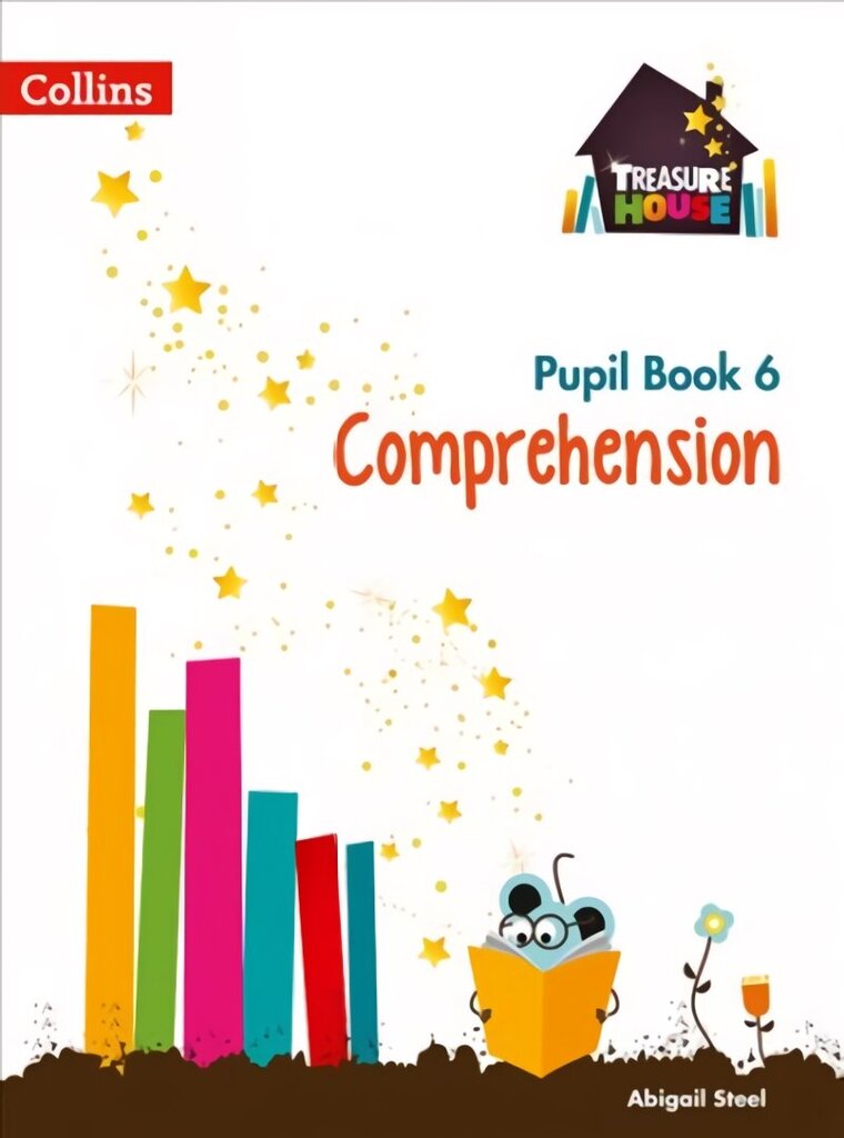 Comprehension Year 6 Pupil Book, Treasure House Year 6 Comprehension Pupil Book цена и информация | Noortekirjandus | kaup24.ee
