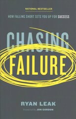 Chasing Failure: How Falling Short Sets You Up for Success цена и информация | Самоучители | kaup24.ee