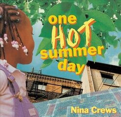 One Hot Summer Day hind ja info | Noortekirjandus | kaup24.ee