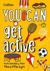 YOU CAN get active: Be Amazing with This Inspiring Guide hind ja info | Väikelaste raamatud | kaup24.ee
