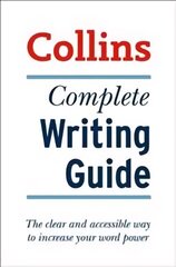 Complete Writing Guide: The Clear and Accessible Way to Increase Your Word Power цена и информация | Пособия по изучению иностранных языков | kaup24.ee