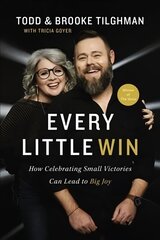 Every Little Win: How Celebrating Small Victories Can Lead to Big Joy цена и информация | Книги об искусстве | kaup24.ee