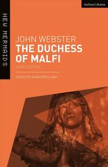 Duchess of Malfi Annotated edition цена и информация | Рассказы, новеллы | kaup24.ee