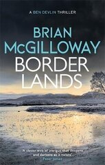 Borderlands: A body is found in the borders of Northern Ireland in this totally gripping novel hind ja info | Fantaasia, müstika | kaup24.ee