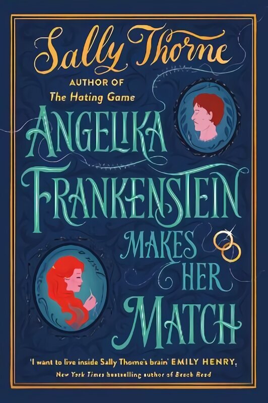 Angelika Frankenstein Makes Her Match: the brand new novel by the bestselling author of The Hating Game цена и информация | Fantaasia, müstika | kaup24.ee