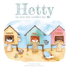 Hetty the Hen Who Couldn't Lay hind ja info | Noortekirjandus | kaup24.ee