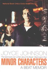 Minor Characters: A Beat Memoir 2nd Revised edition hind ja info | Elulooraamatud, biograafiad, memuaarid | kaup24.ee