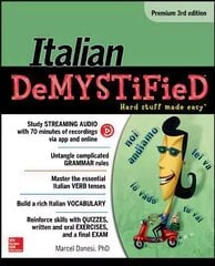 Italian Demystified, Premium 3rd edition hind ja info | Võõrkeele õppematerjalid | kaup24.ee