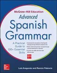 McGraw-Hill Education Advanced Spanish Grammar hind ja info | Võõrkeele õppematerjalid | kaup24.ee