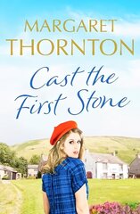 Cast the First Stone: A captivating Yorkshire saga of friendship and family secrets цена и информация | Фантастика, фэнтези | kaup24.ee