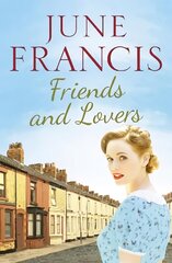 Friends and Lovers: A captivating saga of love and family цена и информация | Фантастика, фэнтези | kaup24.ee