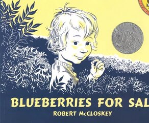Blueberries for Sal illustrated edition hind ja info | Noortekirjandus | kaup24.ee