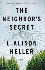 Neighbor's Secret: A Novel цена и информация | Фантастика, фэнтези | kaup24.ee
