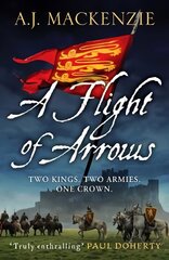 Flight of Arrows: A gripping, captivating historical thriller hind ja info | Fantaasia, müstika | kaup24.ee