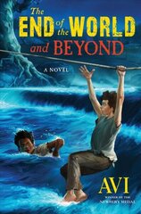 End of the World and Beyond цена и информация | Книги для подростков и молодежи | kaup24.ee