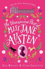 Unexpected Past of Miss Jane Austen: A page-turning story of adventure, friendship and family цена и информация | Фантастика, фэнтези | kaup24.ee