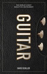 Guitar: The World's Most Seductive Instrument цена и информация | Книги об искусстве | kaup24.ee
