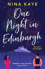 One Night in Edinburgh: The fun, feel-good romance you need this year цена и информация | Фантастика, фэнтези | kaup24.ee