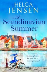 Scandinavian Summer: A totally feel good, heartwarming romcom hind ja info | Fantaasia, müstika | kaup24.ee