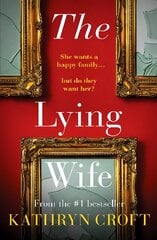 Lying Wife: An absolutely gripping psychological thriller hind ja info | Fantaasia, müstika | kaup24.ee