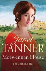 Morwennan House: A page turning Cornish saga цена и информация | Фантастика, фэнтези | kaup24.ee