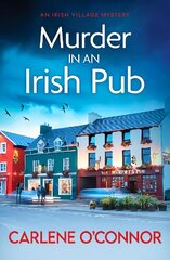 Murder in an Irish Pub: An absolutely gripping Irish cosy mystery hind ja info | Fantaasia, müstika | kaup24.ee