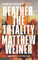 Heather, The Totality Main цена и информация | Фантастика, фэнтези | kaup24.ee