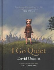 I Go Quiet Main цена и информация | Фантастика, фэнтези | kaup24.ee