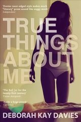 True Things About Me Main цена и информация | Фантастика, фэнтези | kaup24.ee