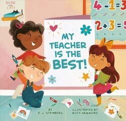 My Teacher Is the Best! цена и информация | Книги для малышей | kaup24.ee