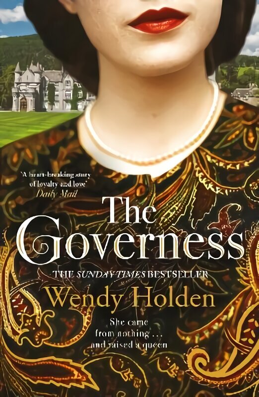 Governess: The instant Sunday Times bestseller, perfect for fans of The Crown цена и информация | Fantaasia, müstika | kaup24.ee