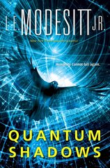 Quantum Shadows цена и информация | Фантастика, фэнтези | kaup24.ee